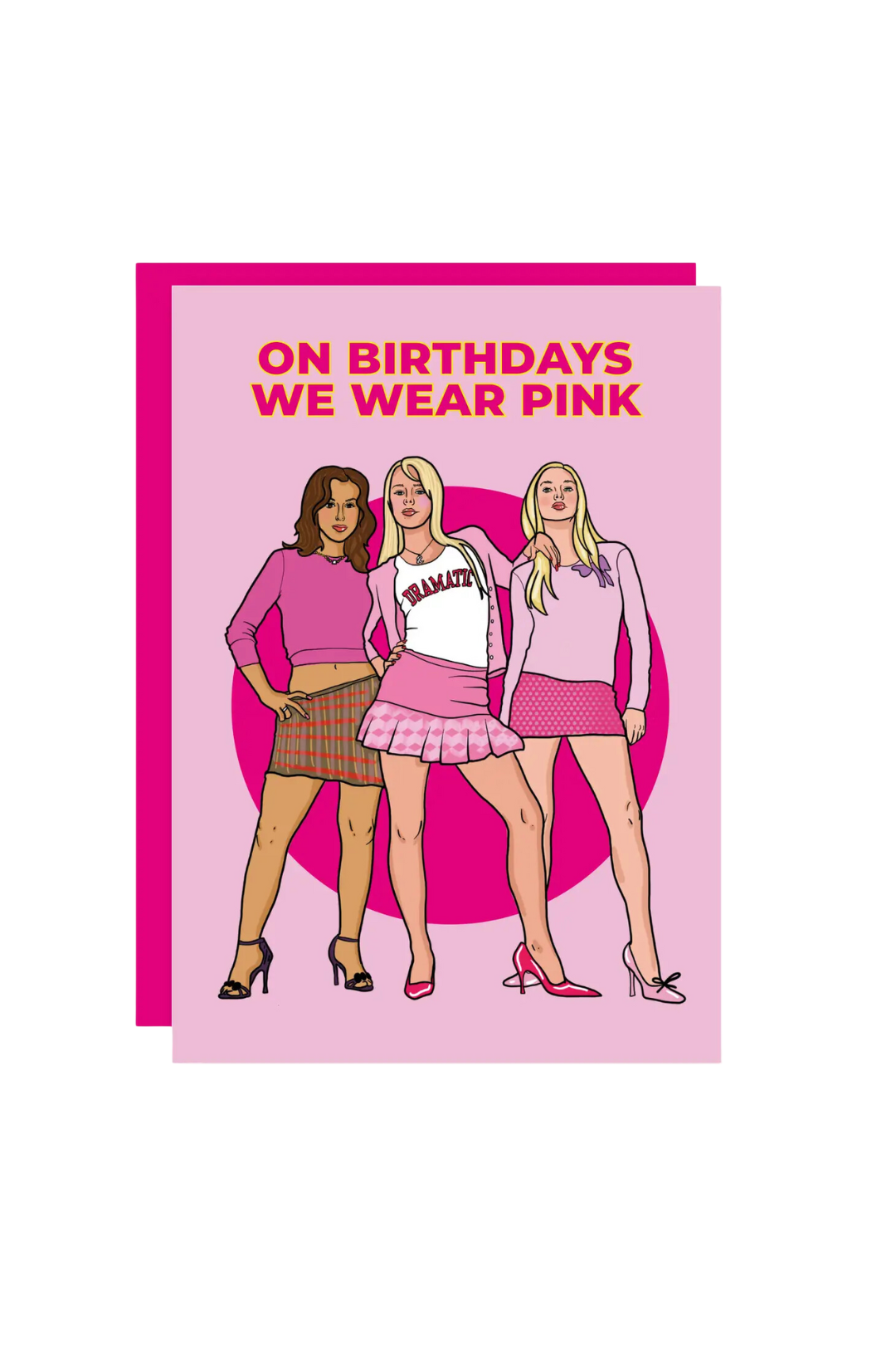 We Wear Pink Mean Girls Greeting Card