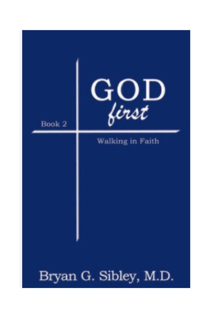 GOD FIRST (BOOK 2): WALKING IN FAITH