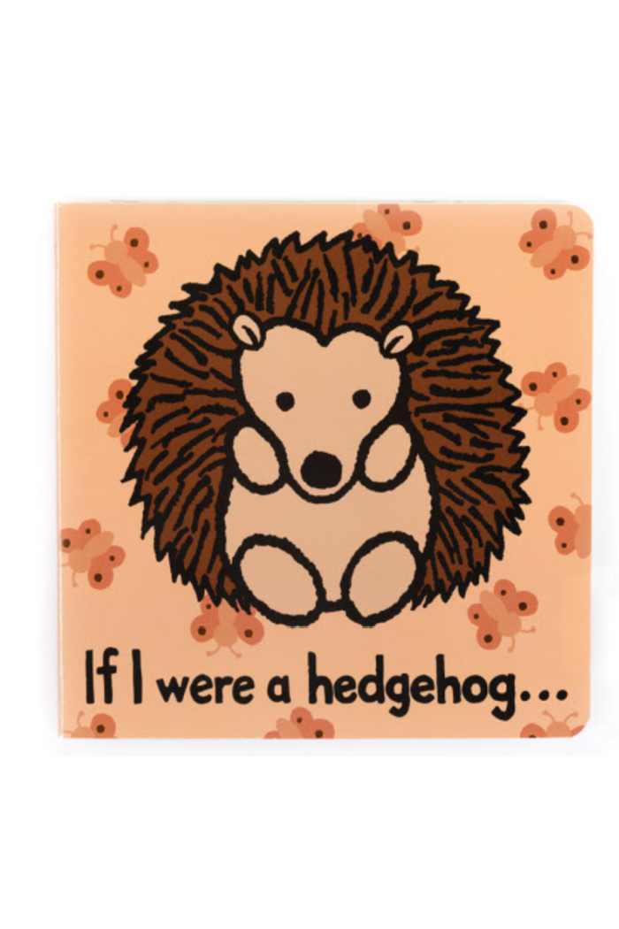 IF I WERE A HEDGEHOG BOOK