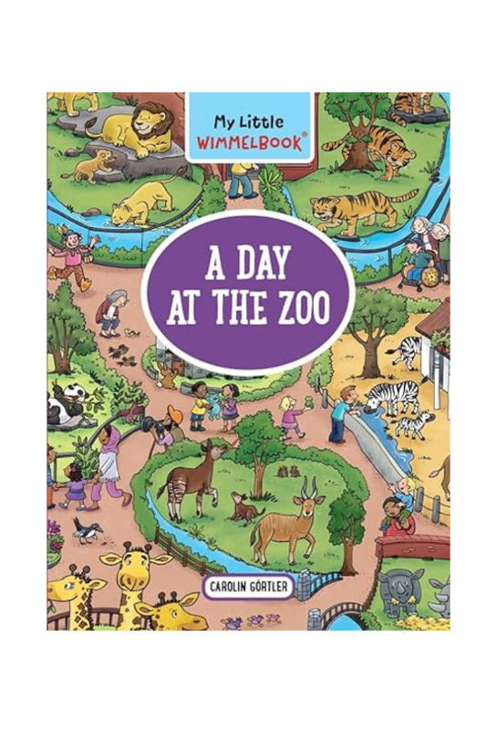 MY LITTLE WIMMELBOOK:A DAY AT THE ZOO