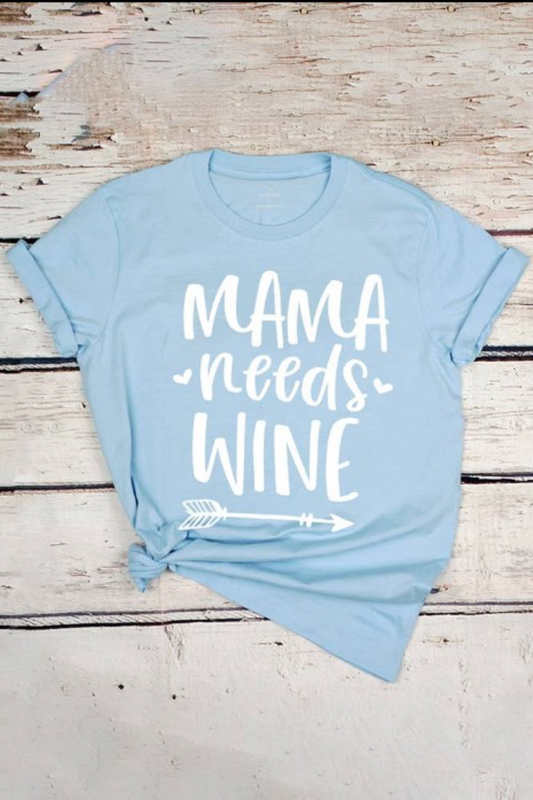 Mama Needs Wine Graphic Tee