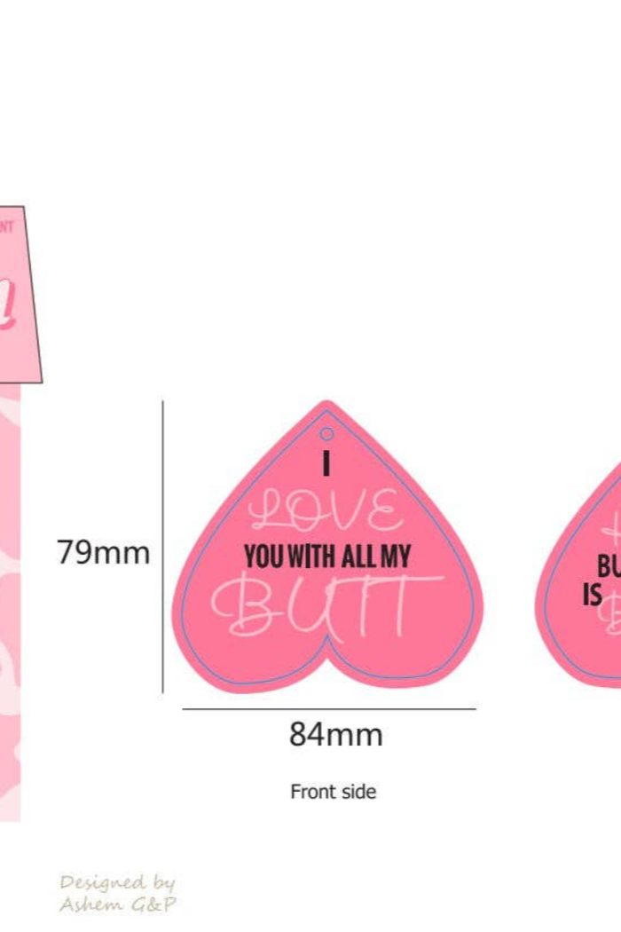I Love You With All My Butt Car Air Freshener