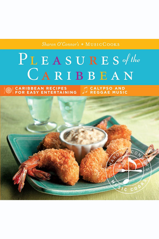 Pleasures of the Caribbean - Menus & Music