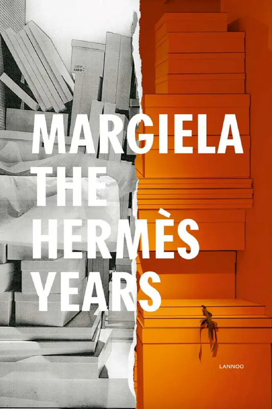 Margiela. the Hermes Years, 2018 Edition