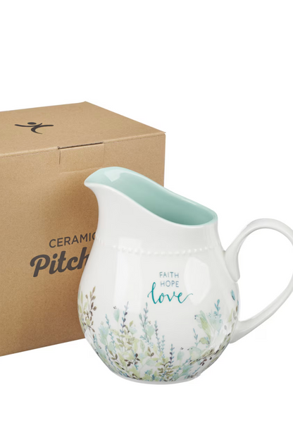 Faith Hope Love Pitcher