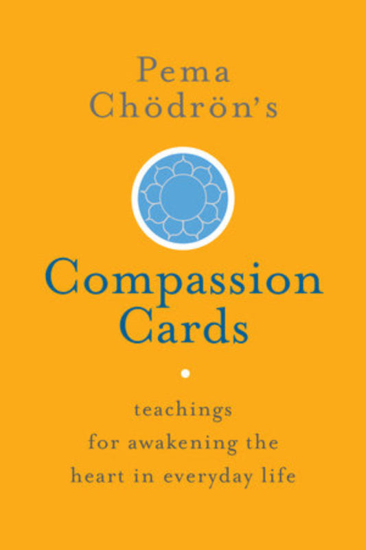 Compassion Cards Pema Chodron