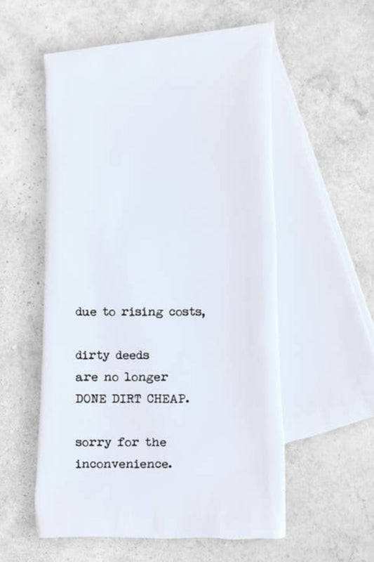 Dirty Deeds Done Dirt Cheap - Tea Towel