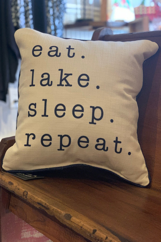 Eat. Lake. Sleep. Repeat Pillow with Piping