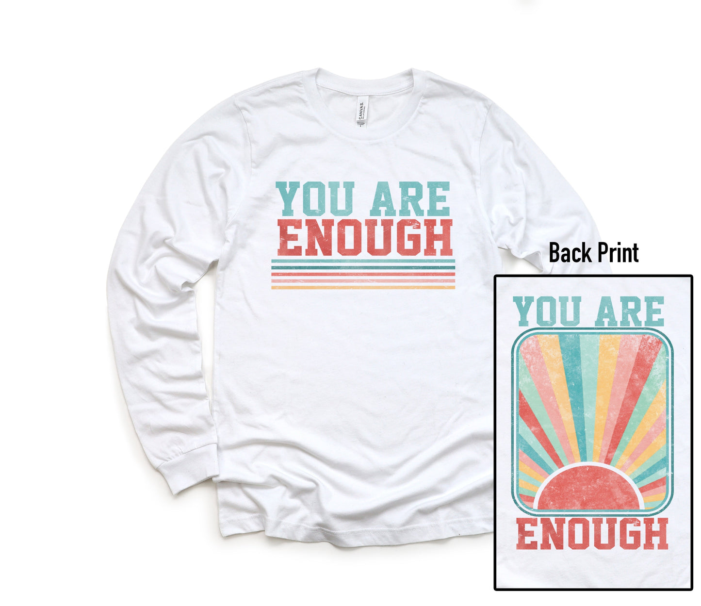 Enough - Front and Back Print